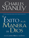El éxito a la manera de Dios (eBook): El camino bíblico al éxito